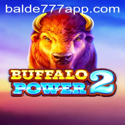 Buffalo Power 2: Descubra o Novo Fenômeno dos Cassinos Online com balde777.COM